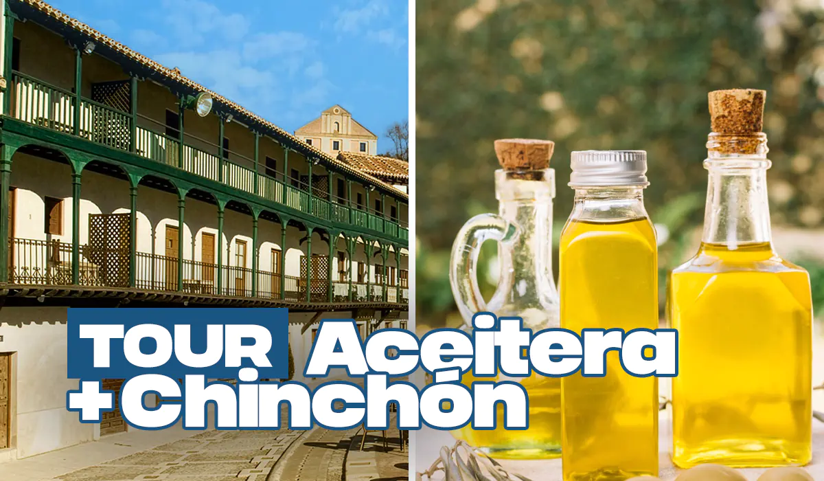 Tour Aceitera + Chinchón