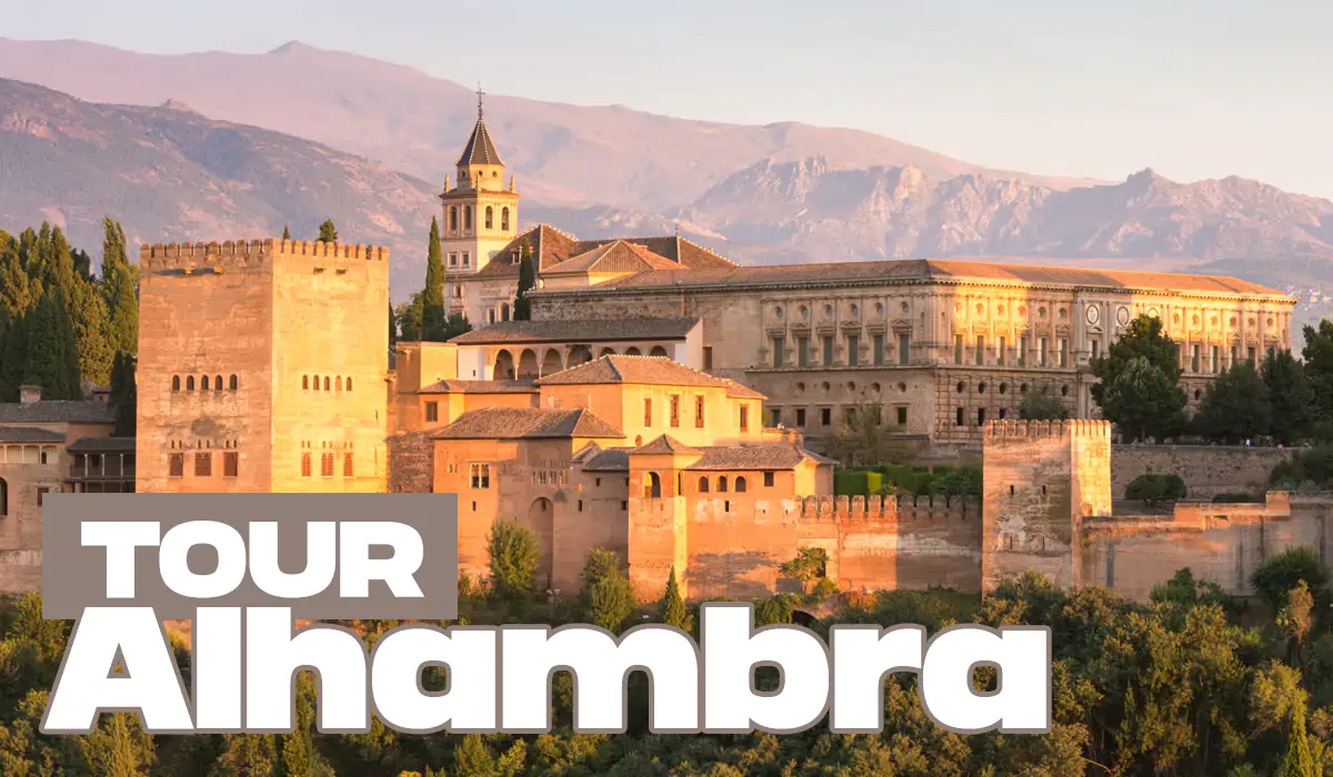 Tour Granada - Visita a la Alhambra